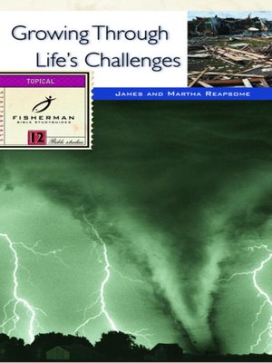 cover image of Growing Through Life's Challenges